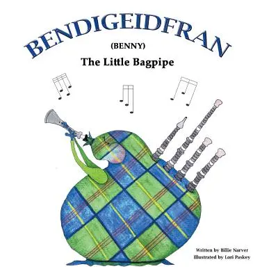 "Bendigeidfran (Benny): The Little Bagpipe" - "" ("Narver Billie")