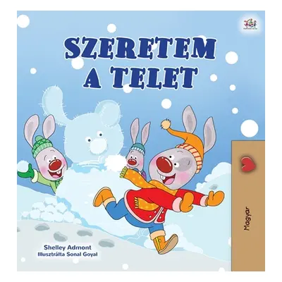 "I Love Winter (Hungarian Book for Kids)" - "" ("Admont Shelley")