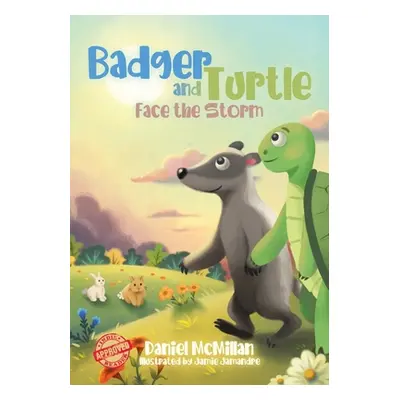 "Badger and Turtle: Face the Storm" - "" ("McMillan Daniel")