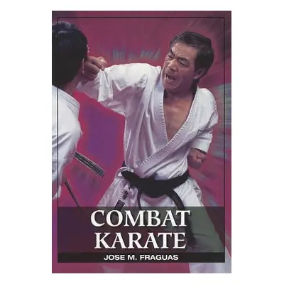 "Combat Karate" - "" ("Fraguas Jose M.")