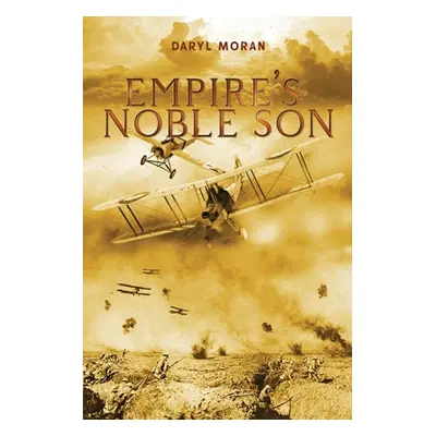 "Empire's Noble Son" - "" ("Moran Daryl")