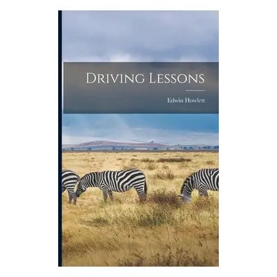 "Driving Lessons" - "" ("Howlett Edwin")