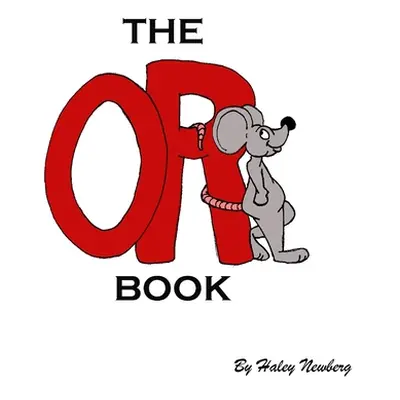 "The OR Book" - "" ("Newberg Haley")