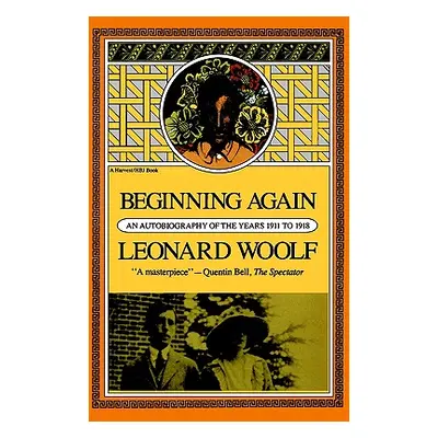 "Beginning Again Revised" - "" ("Woolf Leonard")