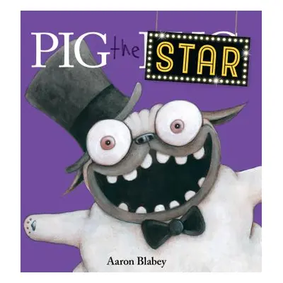 "Pig the Star" - "" ("Blabey Aaron")