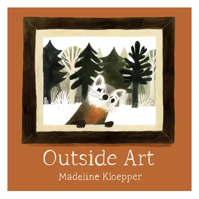 "Outside Art" - "" ("Kloepper Madeline")