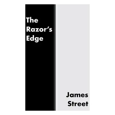 "The Razor's Edge" - "" ("Street James")