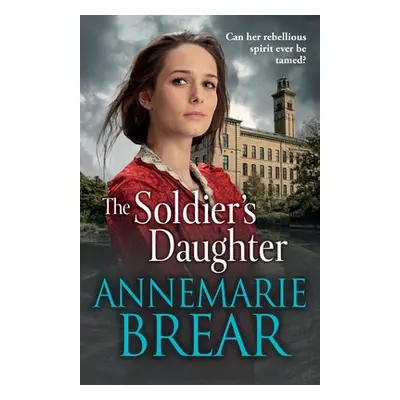 "The Soldier's Daughter" - "" ("Brear Annemarie")