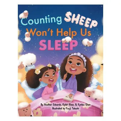 "Counting Sheep Won't Help Us Sleep" - "" ("Edwards Heather C.")