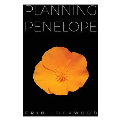 "Planning Penelope" - "" ("Lockwood Erin")