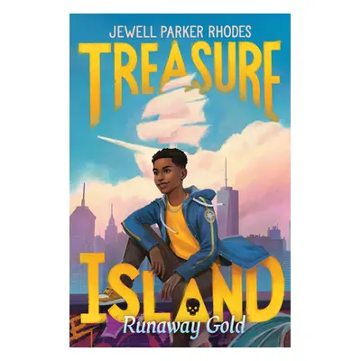 "Treasure Island: Runaway Gold" - "" ("Rhodes Jewell Parker")