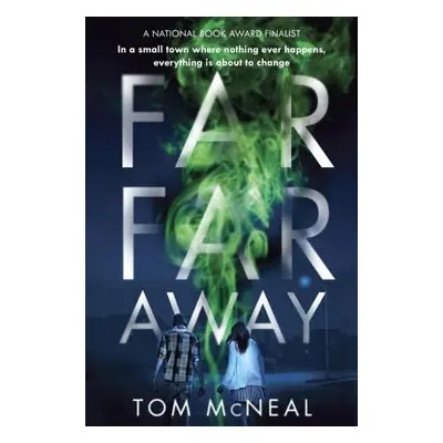 "Far Far Away" - "" ("McNeal Tom")