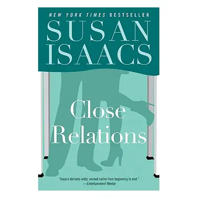 "Close Relations" - "" ("Isaacs Susan")