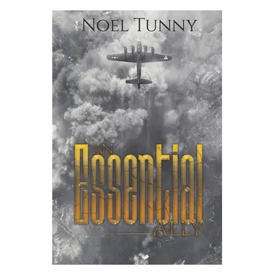 "An Essential Ally" - "" ("Tunny Noel")