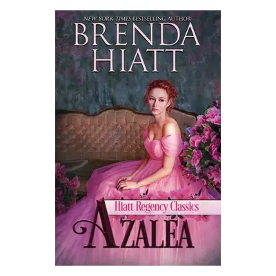 "Azalea" - "" ("Hiatt Brenda")