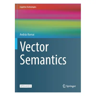 "Vector Semantics" - "" ("Kornai Andrs")