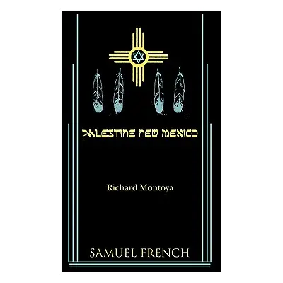 "Palestine, New Mexico" - "" ("Montoya Richard")