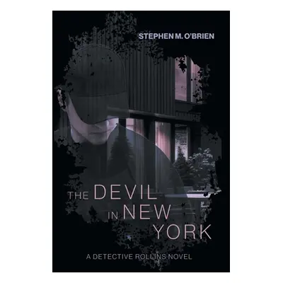 "The Devil In New York" - "" ("O'Brien Stephen M.")