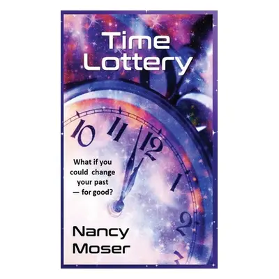 "Time Lottery" - "" ("Moser Nancy")