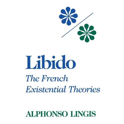 "Libido" - "" ("Lingis Alphonso")