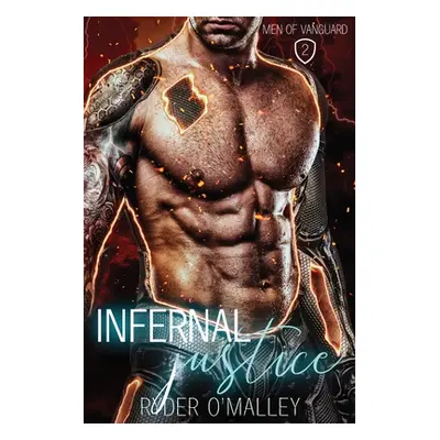 "Infernal Justice" - "" ("O'Malley Ryder")