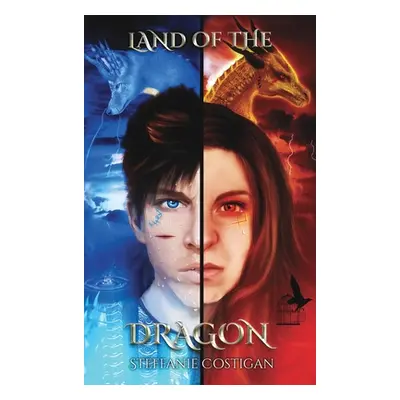 "Land of The Dragon" - "" ("Costigan Steffanie M. a.")