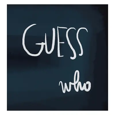 "Guess Who" - "" ("Krpan Lea")