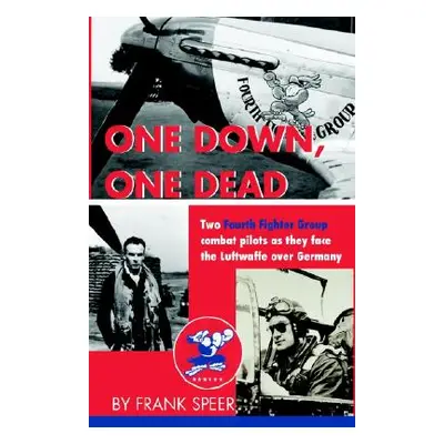 "One Down, One Dead" - "" ("Speer Frank")