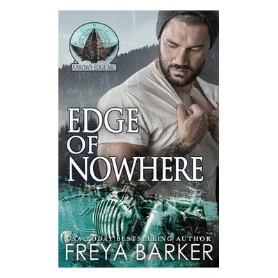 "Edge of Nowhere" - "" ("Barker Freya")