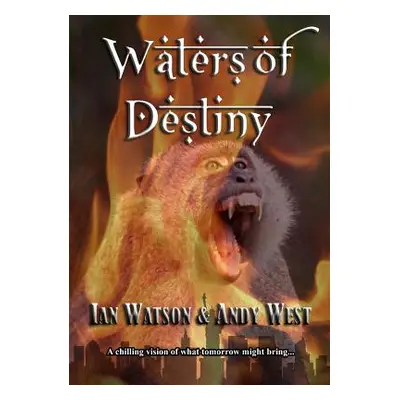 "Waters of Destiny" - "" ("Watson Ian")