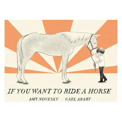 "If You Want to Ride a Horse" - "" ("Novesky Amy")