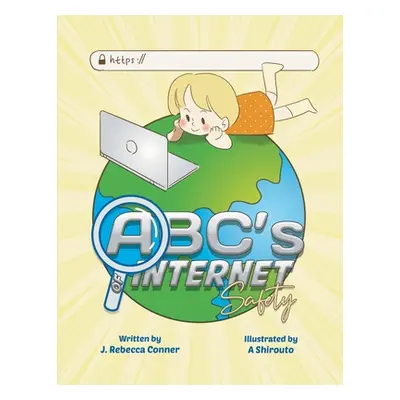 "The ABC's of Internet Safety" - "" ("Shirouto A.")