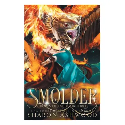 "Smolder" - "" ("Ashwood Sharon")