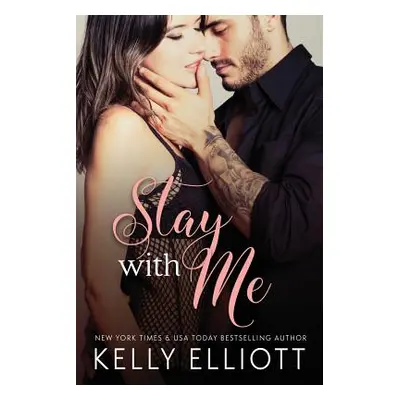 "Stay With Me" - "" ("Elliott Kelly")