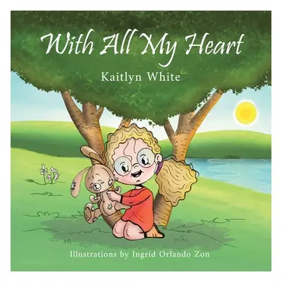 "With All My Heart" - "" ("White Kaitlyn")