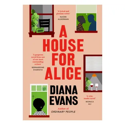 "House for Alice" - "The compelling new novel from the author of ORDINARY PEOPLE" ("Evans Diana"