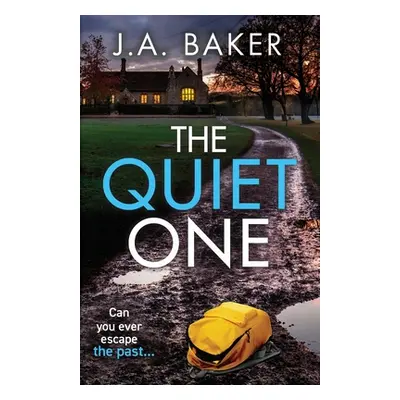 "The Quiet One" - "" ("Baker J. A.")