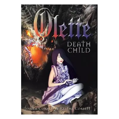 "Olette: Death Child" - "" ("Corbett Jessica")