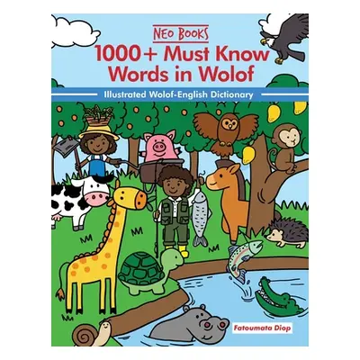 "1000+ Must Know Words in Wolof: An Illustrated Wolof - English Dictionary" - "" ("Ancestories N