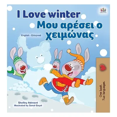 "I Love Winter (English Greek Bilingual Children's Book)" - "" ("Admont Shelley")