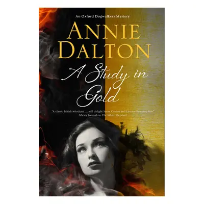 "A Study in Gold" - "" ("Dalton Annie")