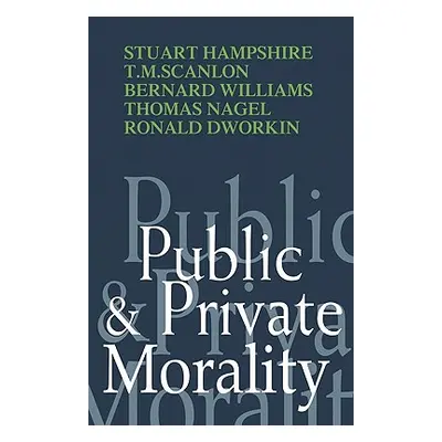 "Public and Private Morality" - "" ("Hampshire Stuart")