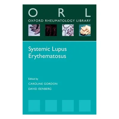 "Systemic Lupus Erythematosus" - "" ("Gordon Caroline")