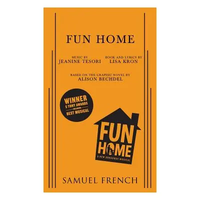 "Fun Home" - "" ("Tesori Jeanine")