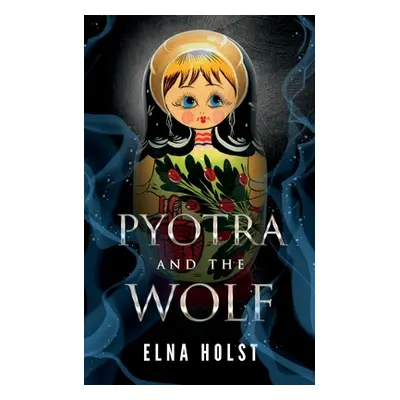 "Pyotra and the Wolf" - "" ("Holst Elna")