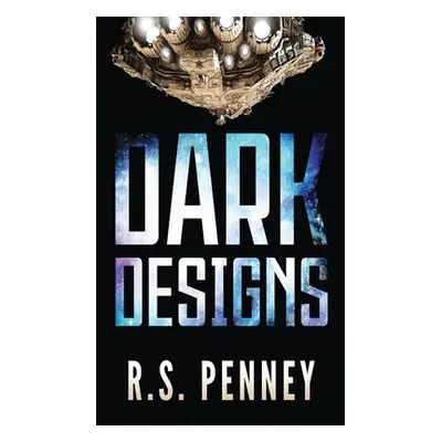 "Dark Designs: A Justice Keepers Short Story" - "" ("Penney R. S.")