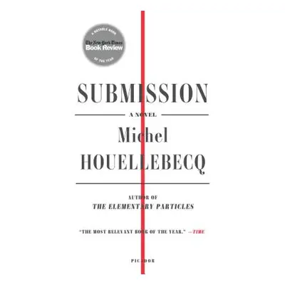 "Submission" - "" ("Houellebecq Michel")