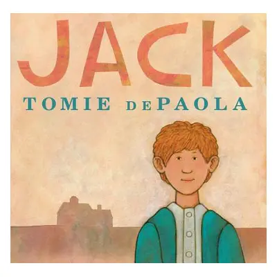 "Jack" - "" ("dePaola Tomie")