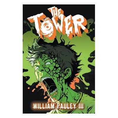 "The Tower" - "" ("Pauley William III")