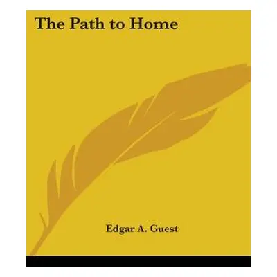 "The Path to Home" - "" ("Guest Edgar A.")